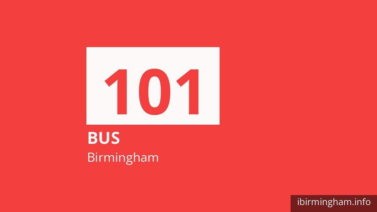 Bus route 101 in Birmingham