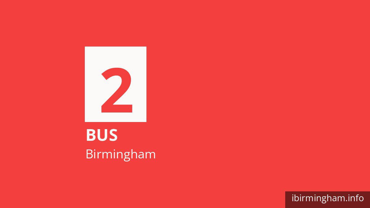 Bus route 2 in Birmingham