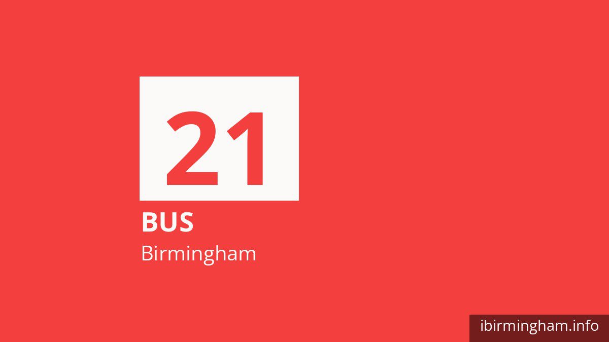 Bus route 21 in Birmingham