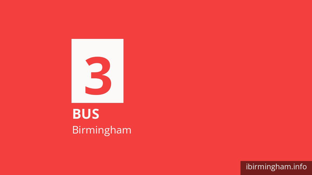 Bus route 3 in Birmingham