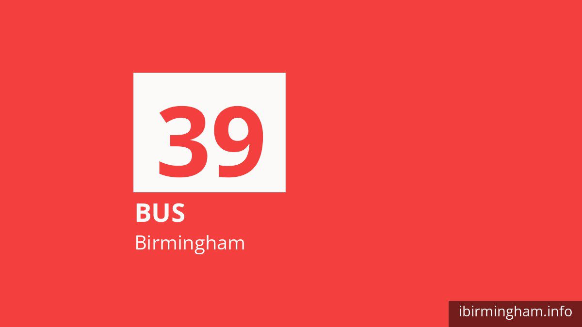 Bus route 39 in Birmingham