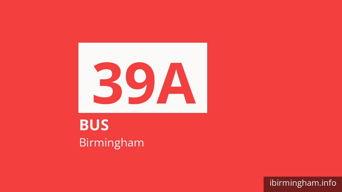 Bus route 39A in Birmingham