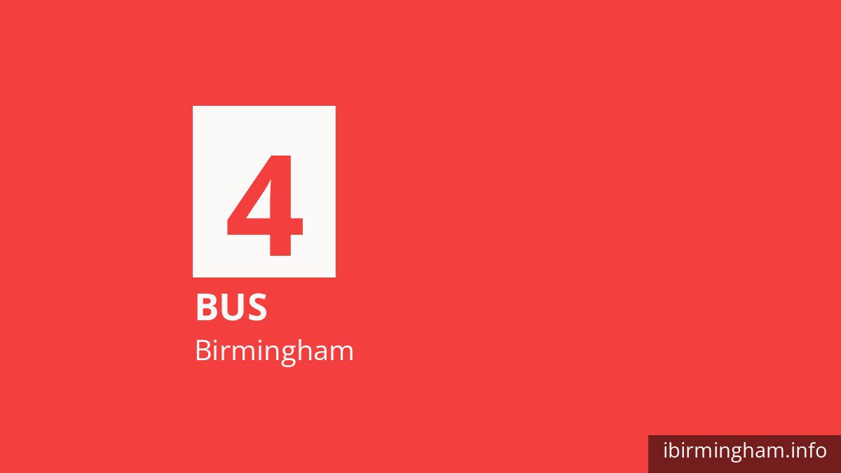 Bus route 4 in Birmingham