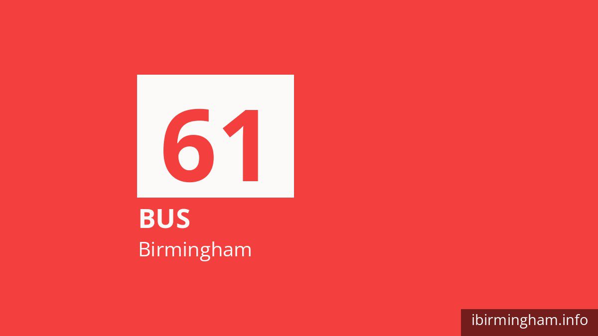 Bus route 61 in Birmingham