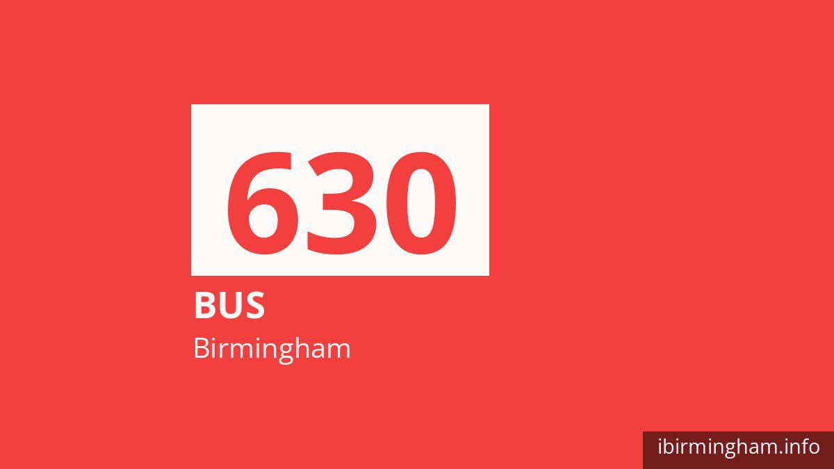 Bus route 630 in Birmingham
