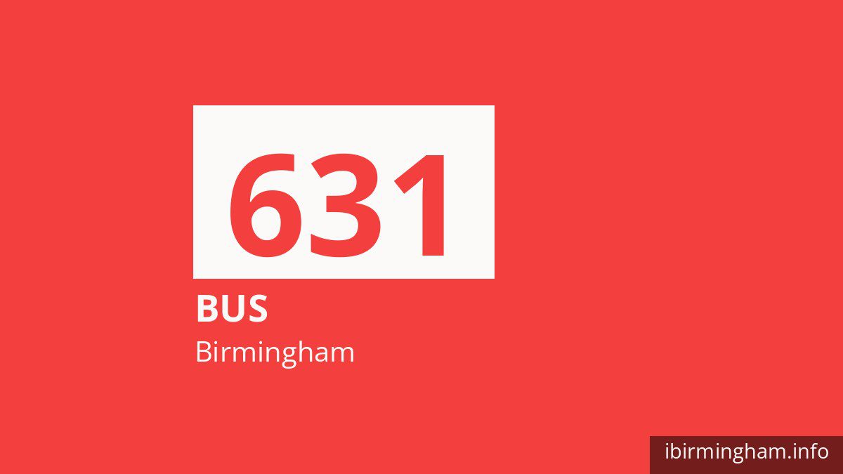 Bus route 631 in Birmingham