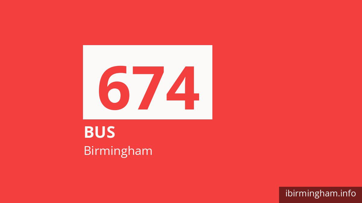 Bus route 674 in Birmingham