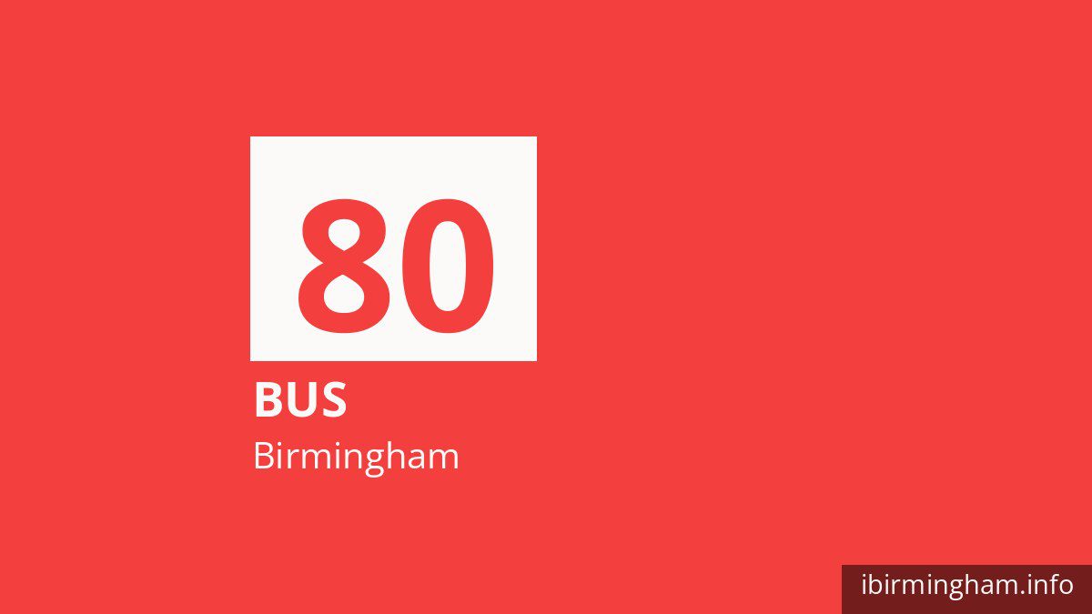 Bus route 80 in Birmingham
