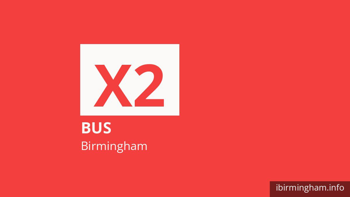 Bus route X2 in Birmingham
